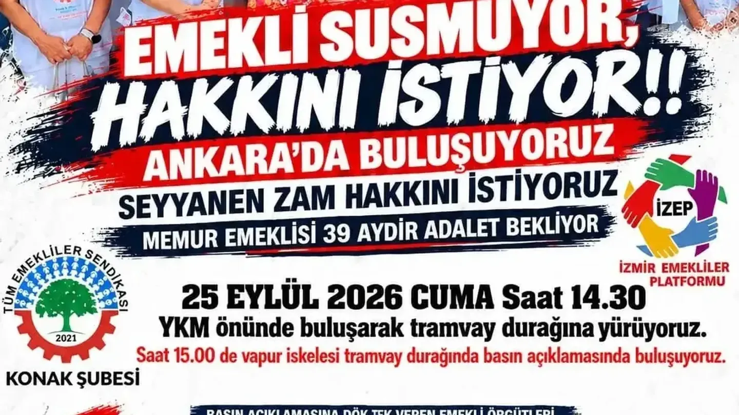 İzmir’de emekliler yeniden alanlara çıkıyor: Eylem tarihi belli oldu